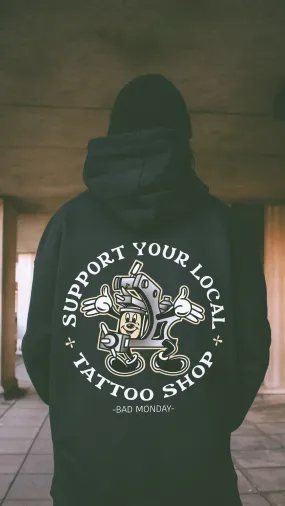 Heavy Weight Support Your Local Tattoo Shop Hoodie