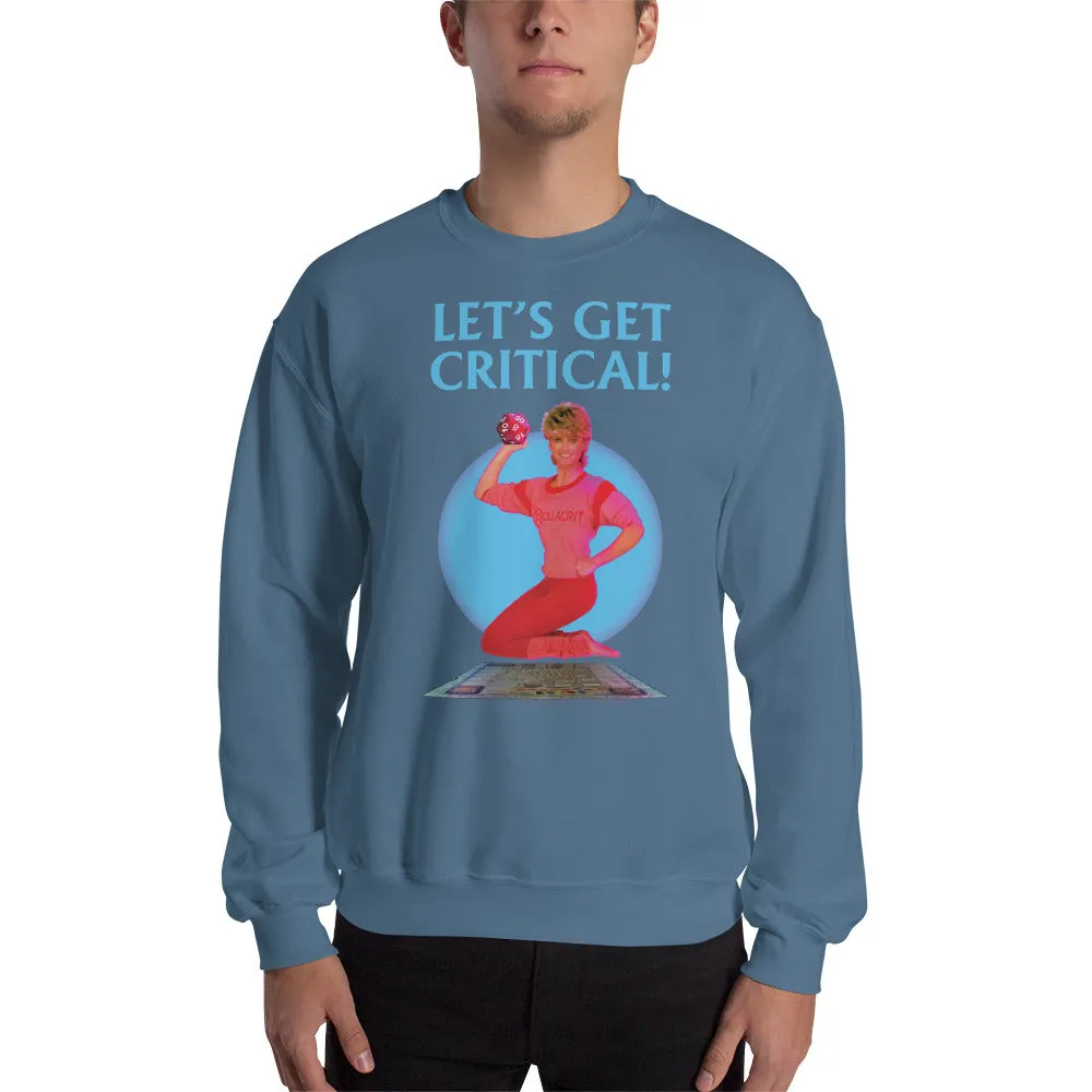 Let's Get Critical Sweatshirt