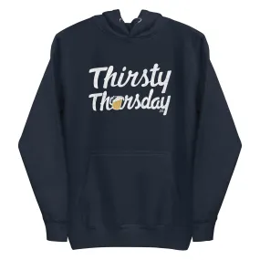 Thirsty Thursday Classic Fleece Pullover Hoodie